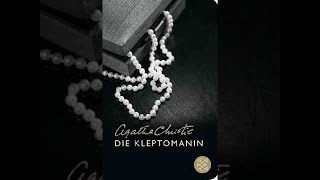 Die Kleptomanin Ein Fall fur Hercule Poirot 32 Hörbuch von Agatha Christie [upl. by Neville]