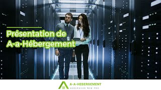 AaHébergement  un hébergeur web professionnel en France [upl. by Ruiz]