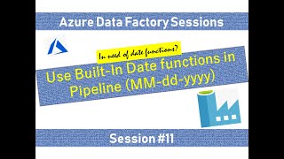 11 Azure Data Factory  Append current date to Filename [upl. by Anabel]