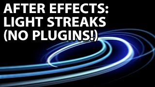 After Effects Tutorial Awesome Light Streaks With No Plugins [upl. by Nahtad859]