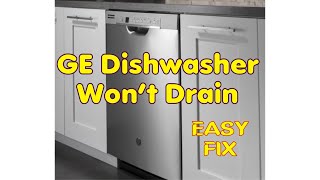 ✨ GE DISHWASHER WON’T DRAIN  FIXED ✨ [upl. by Einafit]