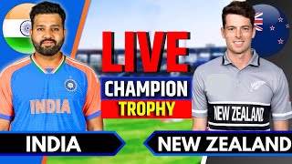 India vs New Zealand Match 12  Live Cricket Match Today  IND vs NZ  Champions Trophy NZ Batting [upl. by Rives]