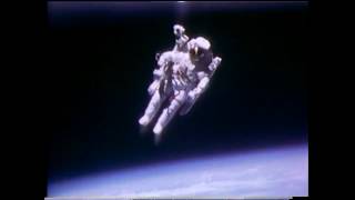 Astronaut Bruce McCandless II Floats Free in Space [upl. by Burgess]