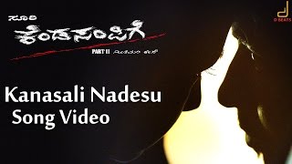 Kendasampige  Kanasali Nadesu Full Song Video  Vikky Manvitha Harish  V Harikrishna [upl. by Ocirrej]