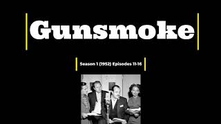 Radio Gunsmoke Season 1 1952 Episodes 1116 [upl. by Shirley]