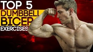 Top 5 Dumbbell Bicep Exercises Build Muscle amp Strength [upl. by Moe]