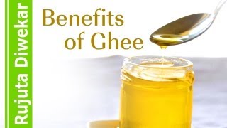 Benefits Of Ghee  Rujuta Diwekar [upl. by Cort988]