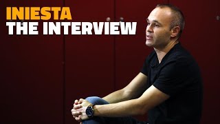 ANDRÉS INIESTA  The interview [upl. by Aubrie552]