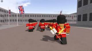 Full The march of the grenadier guards roblox [upl. by Rosaleen]