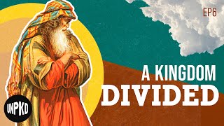 A Kingdom Divided  The Fall of Israel  The Jewish Story  Unpacked [upl. by Halpern]