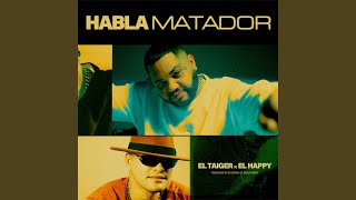 Habla Matador [upl. by Brendan577]