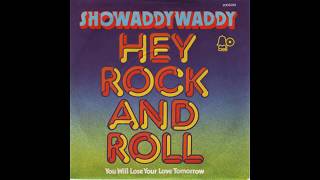 Showaddywaddy  Hey Rock And Roll  1974 [upl. by Chiang]