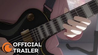 BOCCHI THE ROCK  OFFICIAL TRAILER [upl. by Babcock933]