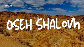 Music from Israel Oseh Shalom The Peace Maker [upl. by Yelrahs]