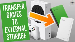 HOW TO TRANSFER GAMES ONTO EXTERNAL STORAGE ON XBOX SERIES S [upl. by Atinhoj866]