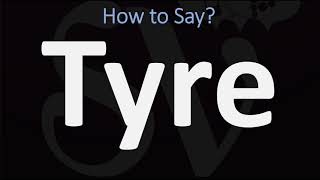 How to Pronounce Tyre BIBLE Lebanon [upl. by Matteo]