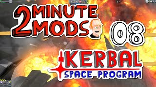 Extraplanetary Launchpads  2 Minute Mods KSP  Kerbal Space Program 08 [upl. by Cohlier]