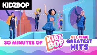 30 Minutes of KIDZ BOP AllTime Greatest Hits Featuring Old Town Road Havana amp Happy [upl. by Christabella]