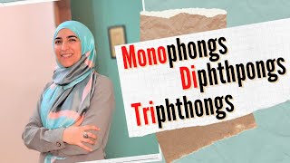 English vowels Monophthongs  Diphthongs  Triphthongs [upl. by Griff]