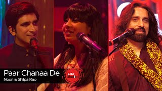 Coke Studio Season 9  Paar Chanaa De  Shilpa Rao amp Noori [upl. by Airlia]