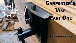 Carpenters Vise Part 1  Installation [upl. by Renita861]