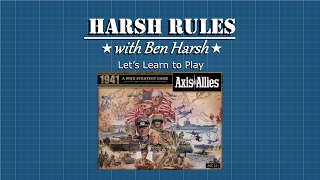 Harsh Rules  Lets Learn How To Play Axis amp Allies 1941 [upl. by Nader857]