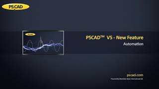 PSCAD V5  Automation Library features [upl. by Worthington]