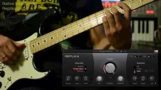 Native Instruments  REPLIKA Delay with Guitar [upl. by Houston]