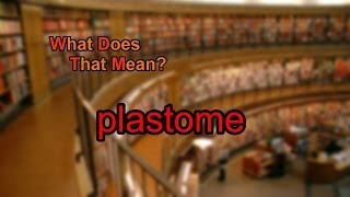 What does plastome mean [upl. by Dinah11]