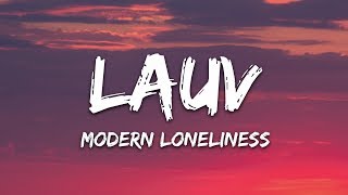 Lauv  Modern Loneliness Lyrics [upl. by Leodora931]