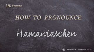 How to Pronounce Hamantaschen Real Life Examples [upl. by Aura]