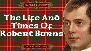 Robert Burns  Life And Times [upl. by Eissert]