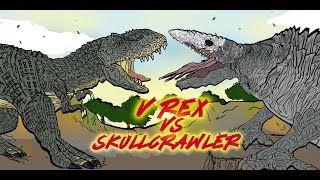 V Rex VS Skull Crawler KAIJU MOMENTS [upl. by Anele]