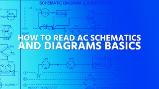 How to Read AC Schematics and Diagrams Basics [upl. by Joeann534]