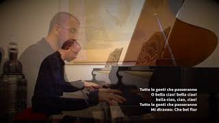 Bella Ciao  Piano cover lyrics on screen [upl. by Gianina]