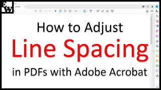 How to Adjust Line Spacing in PDFs with Adobe Acrobat [upl. by Nerrat607]