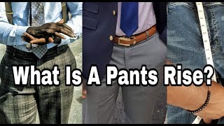 Pants Anatomy 101  Pants Rise  Part 1 [upl. by Delaney]