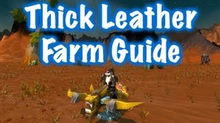 Thick Leather Farm Guide World of Warcraft [upl. by Sawyer]