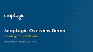 Understanding How to Use SnapLogic An Overview Demo [upl. by Romulus]