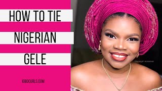 DIY How To Tie Gele By Yourself IGBOCURLS [upl. by Ailahtan]