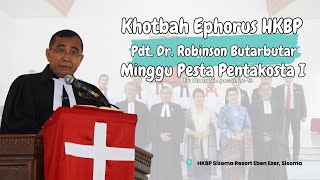 Khotbah Ephorus HKBP  Pentakosta I  HKBP Sisoma [upl. by Eadas]