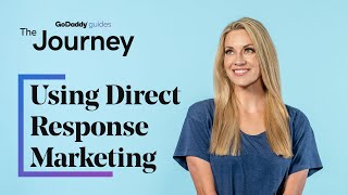 Using Direct Response Marketing to Attract More Customers  The Journey [upl. by Renita]