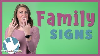 Family Signs in ASL [upl. by Philomena852]