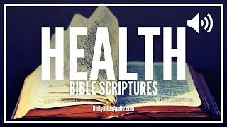 Bible Verses About Health  Divine Healing Scriptures For Health amp Wellness  Scripture Affirmations [upl. by Ardnuassac]