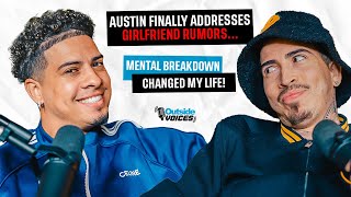 Austin Finally Addresses Girlfriend Rumors Mental Breakdown Changed My Life [upl. by Aes]