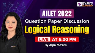 AILET Logical Reasoning Question Paper 2022  AILET 2022 Paper Analysis amp Solution  AILET Exam [upl. by Kathrine]