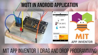 MQTT Android Application  MIT app inventor [upl. by Marta361]