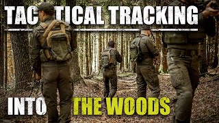 Pros Guide to Tactical Tracking  Into The Woods  Episode 2 [upl. by Orat]