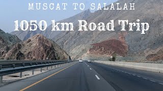 Muscat to Salalah by Road  1050 Km drive in Oman 🇴🇲  Best of the roads in Gulf [upl. by Magavern]