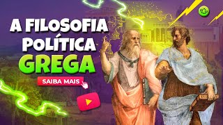 A FILOSOFIA POLÍTICA GREGA [upl. by Retsbew]